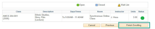 Finish enrolling